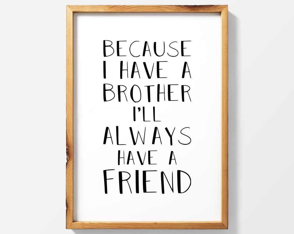 Impresión de hermano - regalos, Porque tengo un hermano, regalo, Amor  fraternal, regalos sentimentales, impresión familiar, letrero, cumpleaños  de hermanos - Etsy México, image size:1000x795