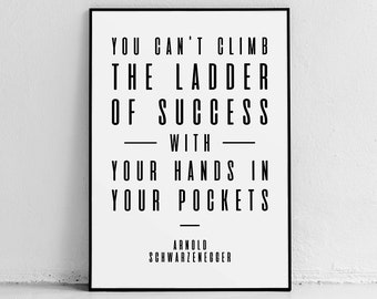 Ladder of Success wall art motivational prints gifts office decor quote poster canvas wall Arnold Schwarzenegger poster