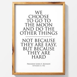 JFK quote print: poster, president, presidentieel, kunst aan de muur, maan, NASA-poster, inspirerende citaten, motiverende prints, ruimte, Kennedy