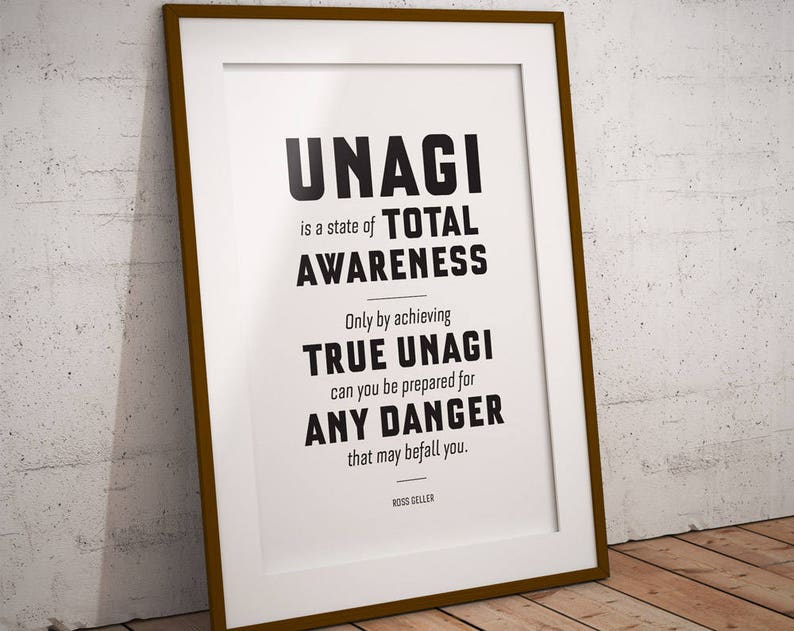 Unagi Ross Poster: Quote Wall Art Friends TV Show Quote - Etsy