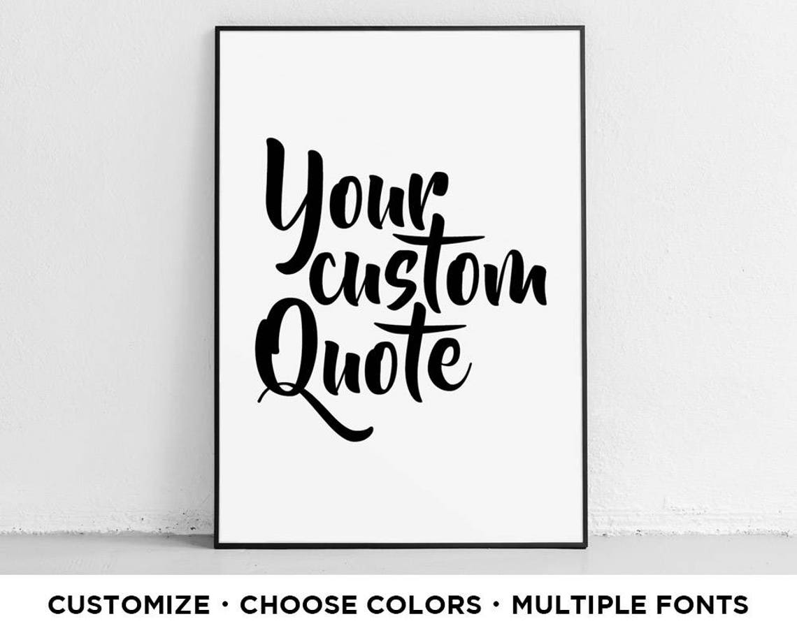 Custom Quote Print Famous Quotes Prints Quote Posters Quote Etsy