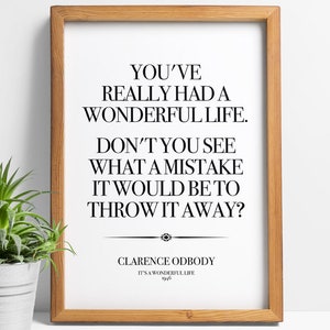 La vita è meravigliosa citazione - George Bailey, cartello, decorazione, poster, arte, stampa, regali, citazioni edificanti, felicità, gentilezza, gratitudine