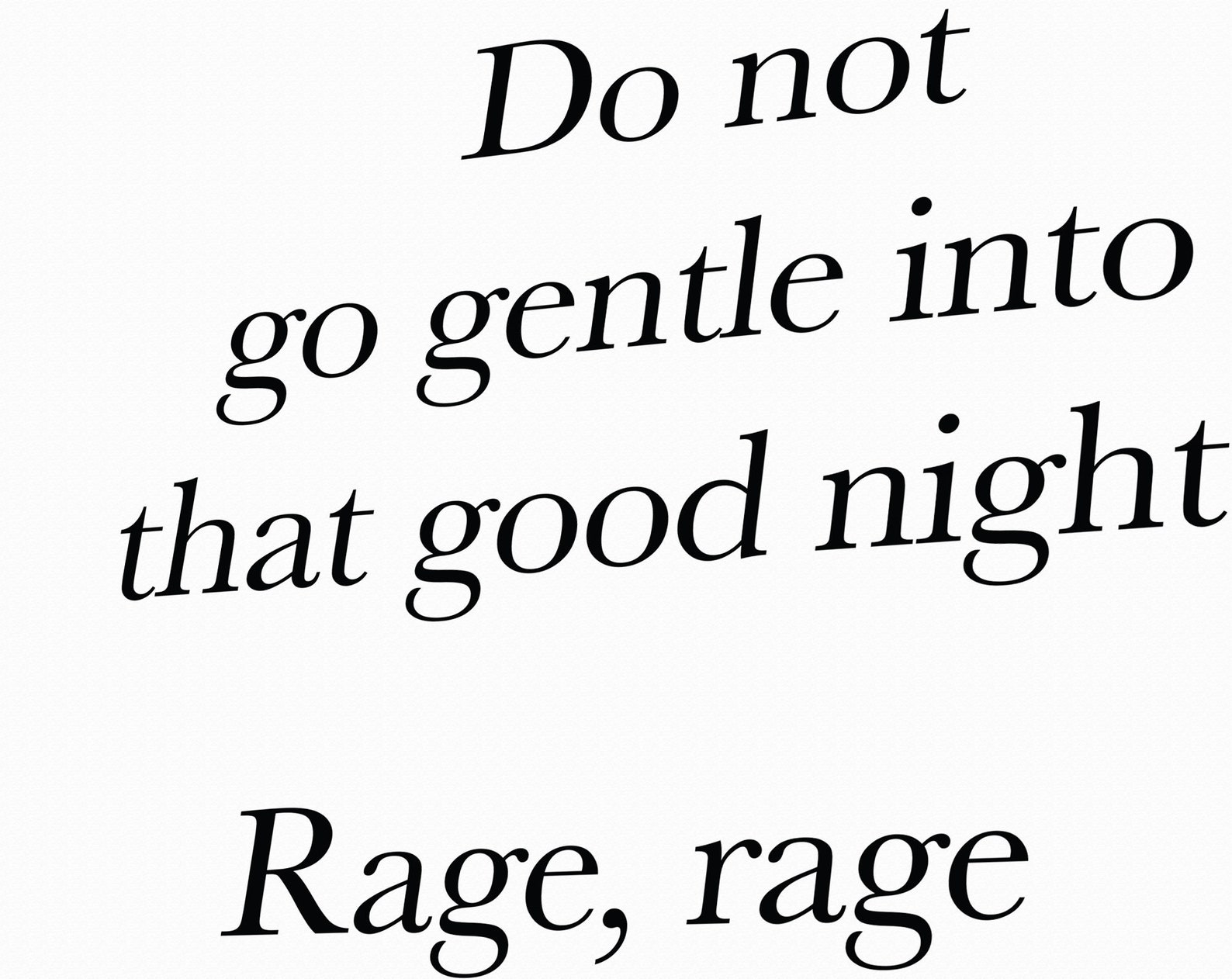 thomas do not go gentle into that good night