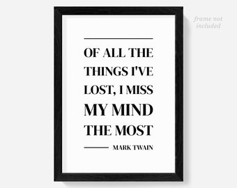 Mark Twain quote print, Ozzy Osbourne, rock quotes, rock art, musician prints, man cave, dorm room decor, literary gifts, hackers, classroom