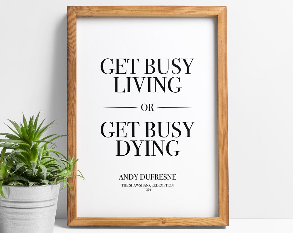 Shawshank Redemption Poster Get Busy Living Or Get Busy Etsy