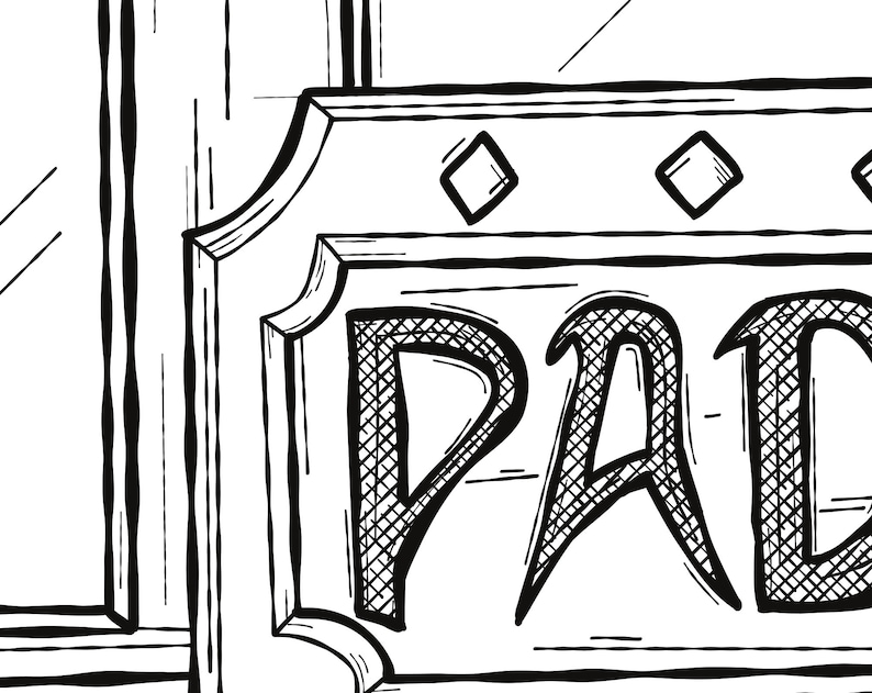 May include: A black and white line drawing of a sign that says "PAD" with a decorative border.
