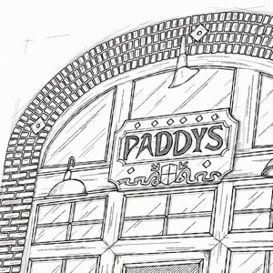 May include: A black and white line drawing of a brick building with an arched doorway. The doorway has a large sign that reads "PADDY'S" in a decorative font.