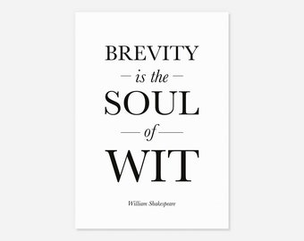 Shakespeare poster print gifts, wall art quotes, English classroom posters decor, brevity soul of wit, Literature gift, poetry