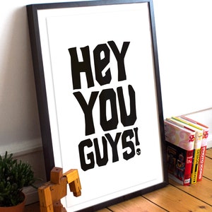 The Goonies Poster: Hey Jungs, Sloth Zitat, Wandkunst, Druck, Karte, Spielberg, 80er Film, 80er Jahre Filme, Geschenk