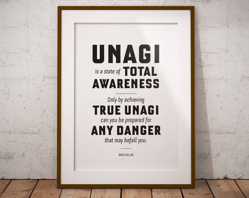 Unagi Ross Poster: Quote Wall Art Friends TV Show Quote - Etsy