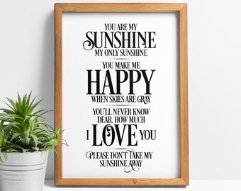 Johnny Cash print, poster, lyrics, wall art, quote, You are my Sunshine, gifts, new baby gif