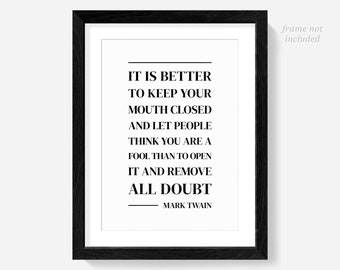 Mark Twain quote print, fool, rock quotes, rock art, musician prints, man cave, dorm room decor, literary gifts, classroom