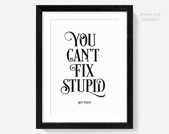 Ron White Quote Poster, Funny Office Art, Comedian Gift