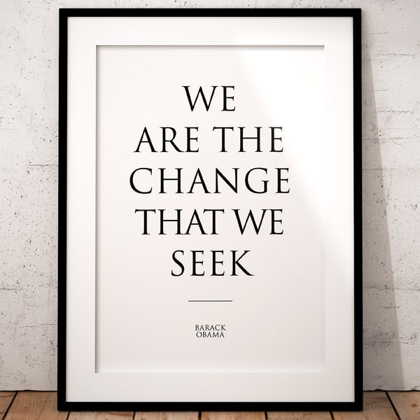 Obama quote poster print, Barack Obama, change, inspirational classroom quotes, political posters gifts