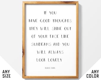 Roald Dahl Quote Print - Sunbeams, Good Thoughts, Kids Room Art
