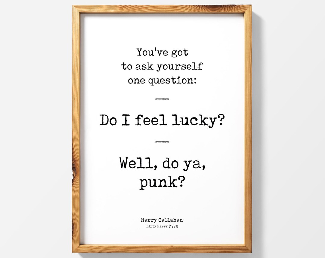 Dirty Harry Poster, Do You Feel Lucky, Punk, Quotes, Clint Eastwood