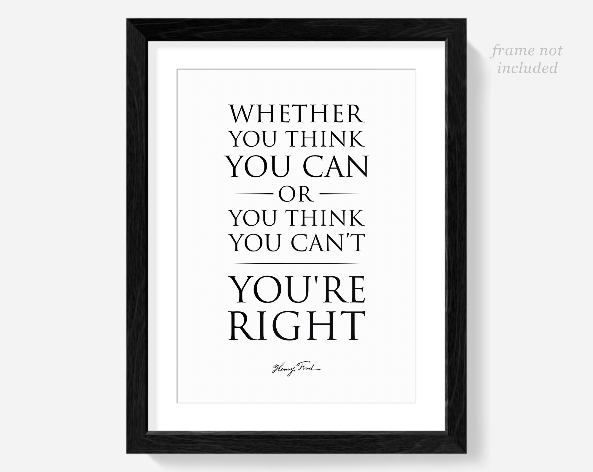 Henry Ford Quote, Patent Print Whether You Think You Can or