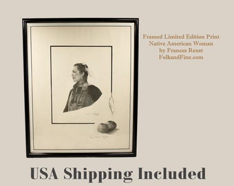 Limited Edition Lithograph Native American Woman by Frances Reust