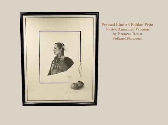 Limited Edition Lithograph Native American Woman by Frances Reust