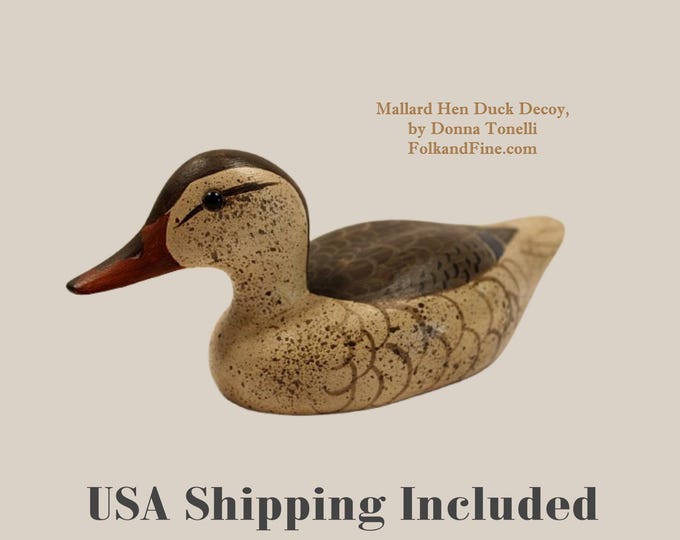 Mallard Hen Duck Decoy by Donna Tonelli