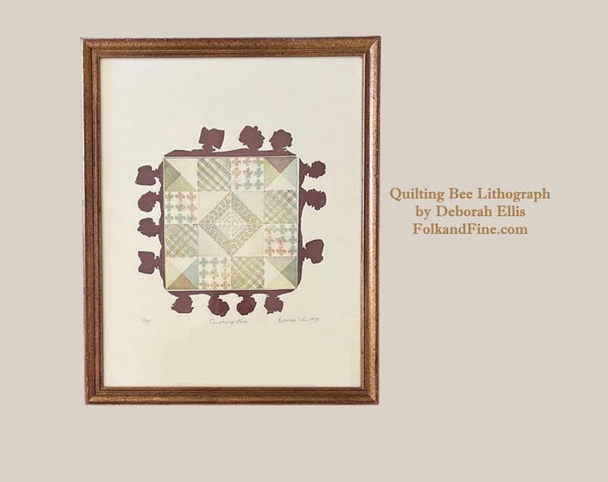 Quilting Bee Lithograph by Deborah Ellis Number 5 of 75