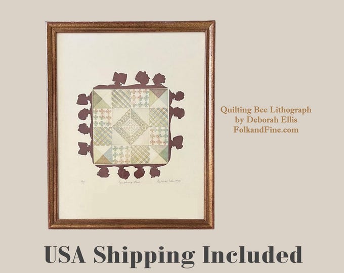 Quilting Bee Lithograph by Deborah Ellis Number 5 of 75