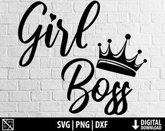 Girl boss svg png dxf, lady boss svg clipart, she ceo, crown heart, printable shirt, cut file cricut, cameo silhouette, digital download