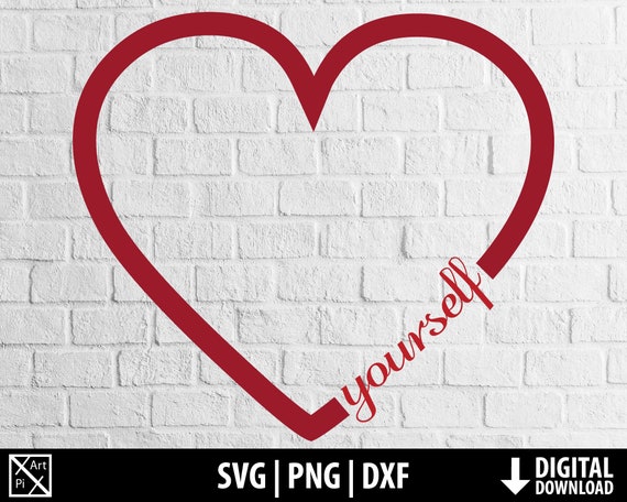 Download Love Yourself Svg Self Love Heart Clipart Self Confident Etsy