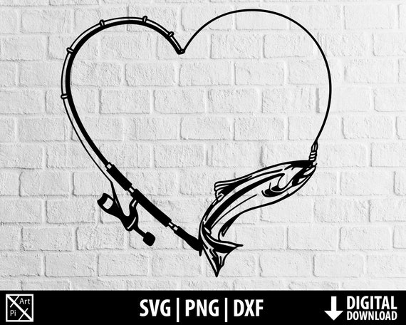 Fishing Svg, Love Fishing Heart Dxf Png Fishing Line Fish Clipart Printable  Cut File Cricut Cameo Silhouette Sublimation Digital Download 