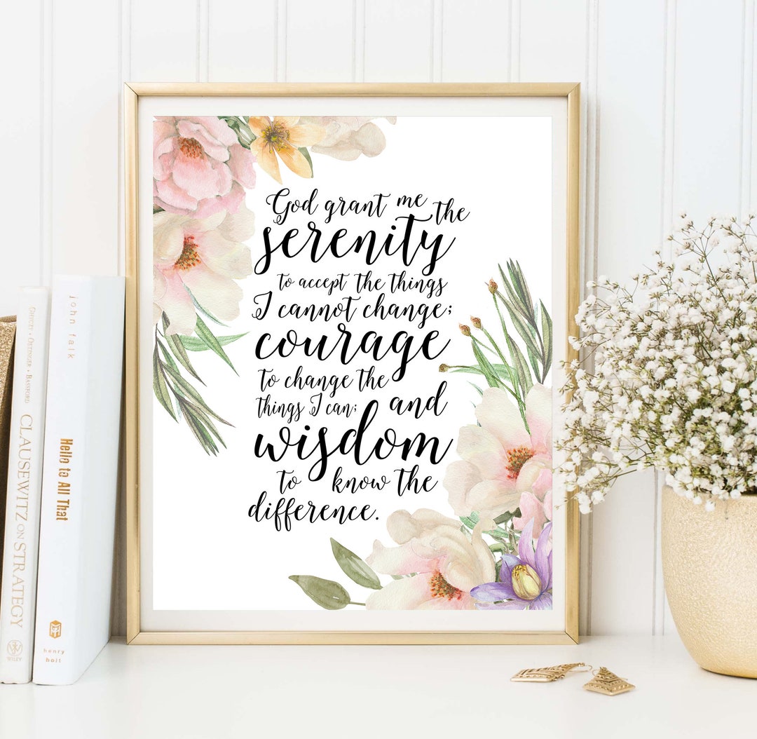 Serenity Prayer Printable, God Grant Me the Serenity Sign, Floral Decor ...