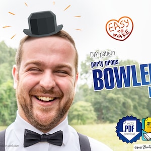 May include: A DIY pattern for a bowler hat party prop. The pattern is available as a vector PDF download. The image shows a person wearing the hat, which is black and has a simple design. The text "EASY TO MAKE" is in a heart shape.