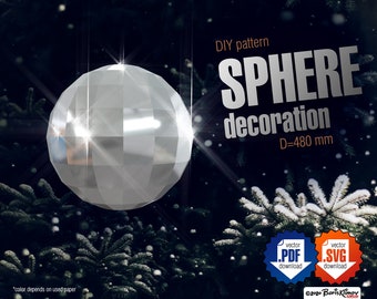Sphere 480mm Christmas DIY 3d decoration papercraft, digital pattern pdf, svg