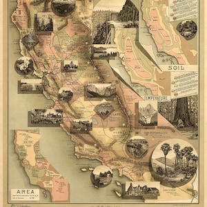 May include: A vintage map of California with detailed illustrations of different regions, including the Sierra Nevada mountains, Yosemite National Park, and the San Francisco Bay Area. The map also includes information about the soil, temperature, and area of each region.