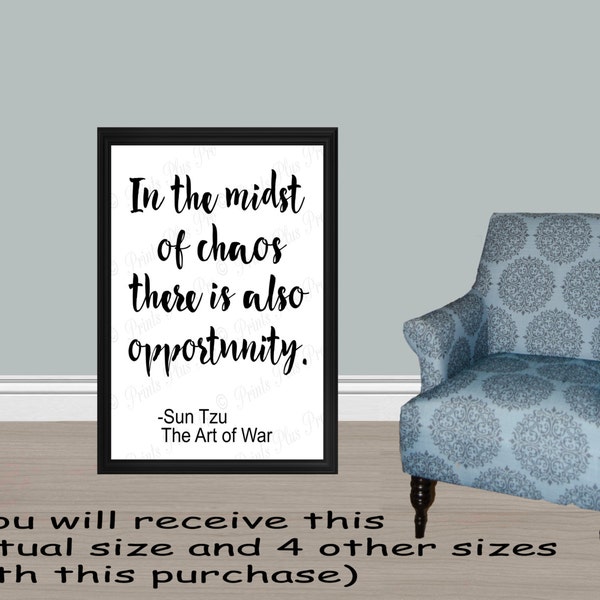 Modern Art- Chaos/Opportunity quote/ The Art of War Inspired - 5 SIZES  this purchase: 24x36, 20x30, 16x20, 11x14 and 8x10/Typography print/