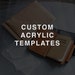 Custom Acrylic Leather Templates - Durable Custom Leathercraft / Sewing / Cutting Patterns 