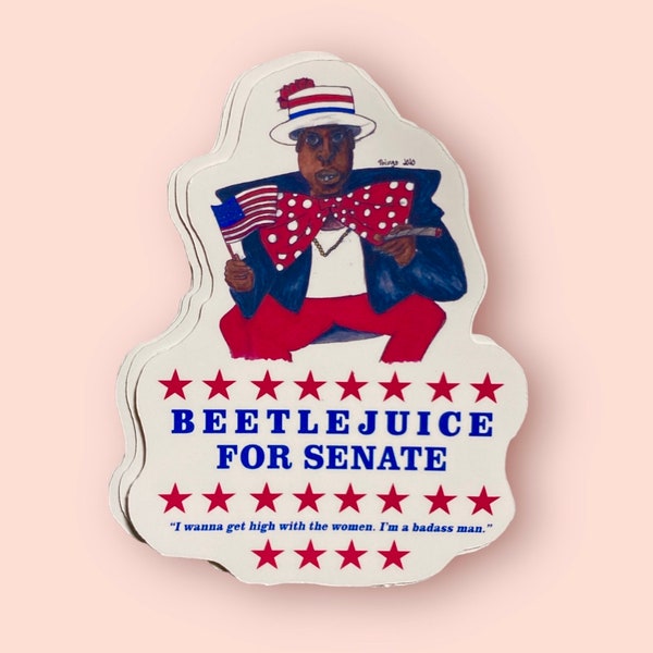 Beetlejuice for Senate Vinyl Sticker, Howard Stern, MTV, the Wack Pack, Lester Green, Campaign Merch, US Elections, Senate Race