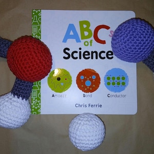 Crocheted ABC's of Science - Molecule and Atoms Gift Set for Baby