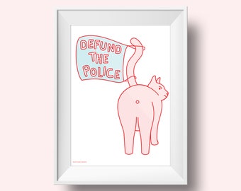 Cats for defunding the police 5x7 print