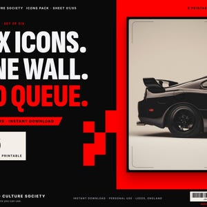 May include: A digital graphic featuring the text SIX ICONS. ONE WALL. NO QUEUE. in white and red on a black background. To the right, a framed image displays the rear section of a black sports car with a spoiler against a light background.