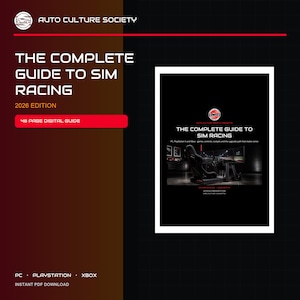 May include: A 48-page digital guide titled The Complete Guide to Sim Racing 2026 Edition by Auto Culture Society. The cover features a black and white image of a sim racing cockpit setup with a racing seat, steering wheel, and triple monitors.