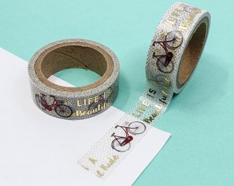 Life is Beautiful Bicycle Washi Tape, Gold Foil Bike Craft Tape, Inspirational Quote Planner Tapes and Stickers | BBB Supplies | R-M080