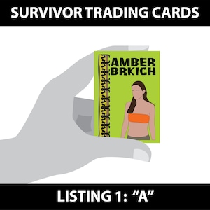 Survivor Trading Cards - LISTING 1 - &quot;A&quot;