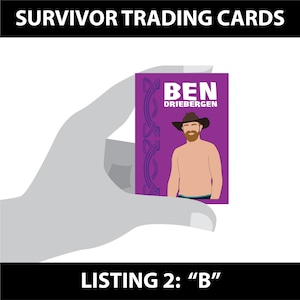 Survivor Trading Cards - LISTING 2 - &quot;B&quot;