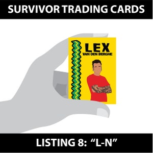 Cartes à collectionner Survivor - LISTE 8 - « L-N »
