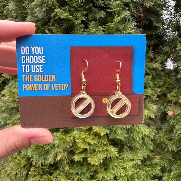 Shiny Gold Power of Veto Earrings