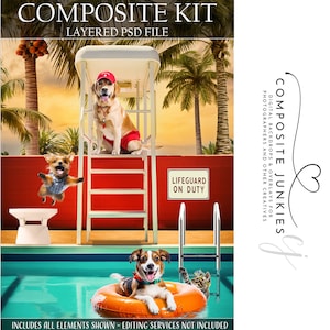 May include: A digital composite kit featuring a pool scene with four dogs. The dogs are wearing life jackets and are in and around a swimming pool. The scene includes a lifeguard stand, palm trees, and a pool ladder. The text "COMPOSITE JUNKIES" and "LIFEGUARD ON DUTY" are visible in the image. The image is a layered PSD file.