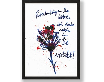 Print ich habe mich verliebt Blume A4 | Poster Wohnzimmer Poster Zitat Spruch Poster Geschenk Freundin