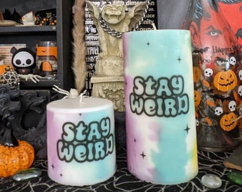 Stay Weird Candle // Weirdo Gift // Tye Dye Trippy Candle // Best Friend Gift // Strange and Unusual // Creepy Home Decor // Witchy Decor