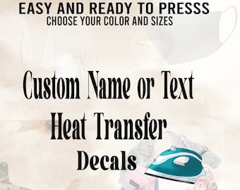 Custom Name Iron-On Decal, Ready to Press