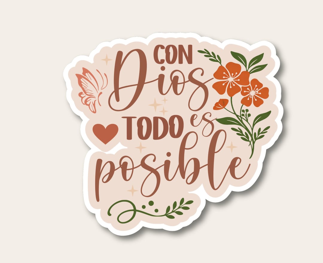 Sticker Cristiano Con Dios Todo Es Posible ,spanish Faith Sticker ...